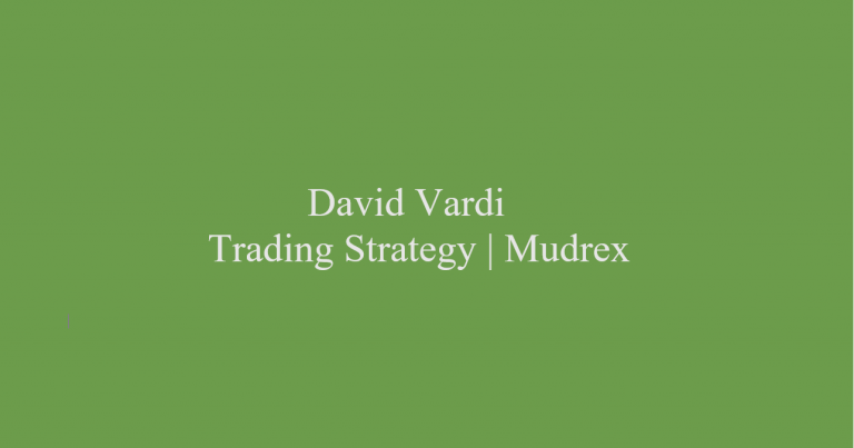 David Vardi Trading Strategy