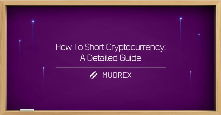How To Short Cryptocurrency: A Detailed Guide