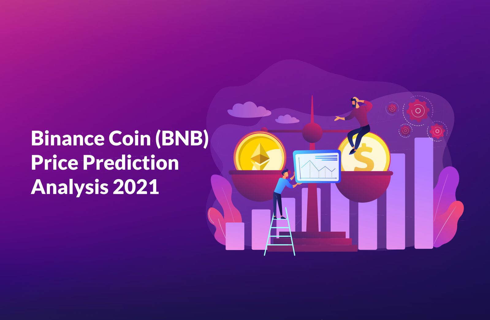 BNB Price Prediction 2021