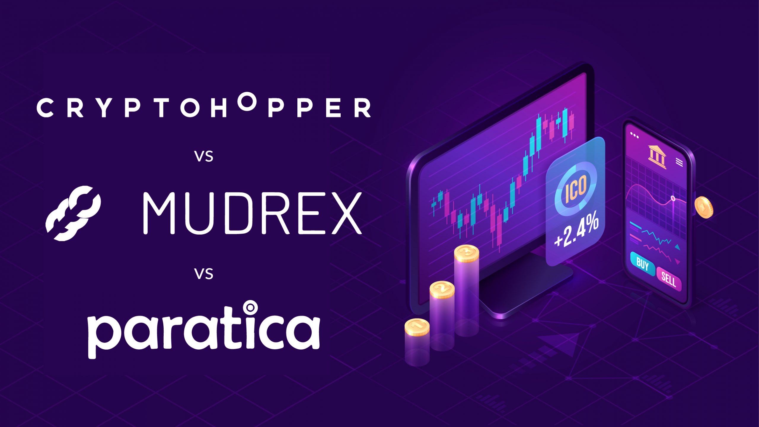 cryptohopper vs mudrex vs paratica - Review