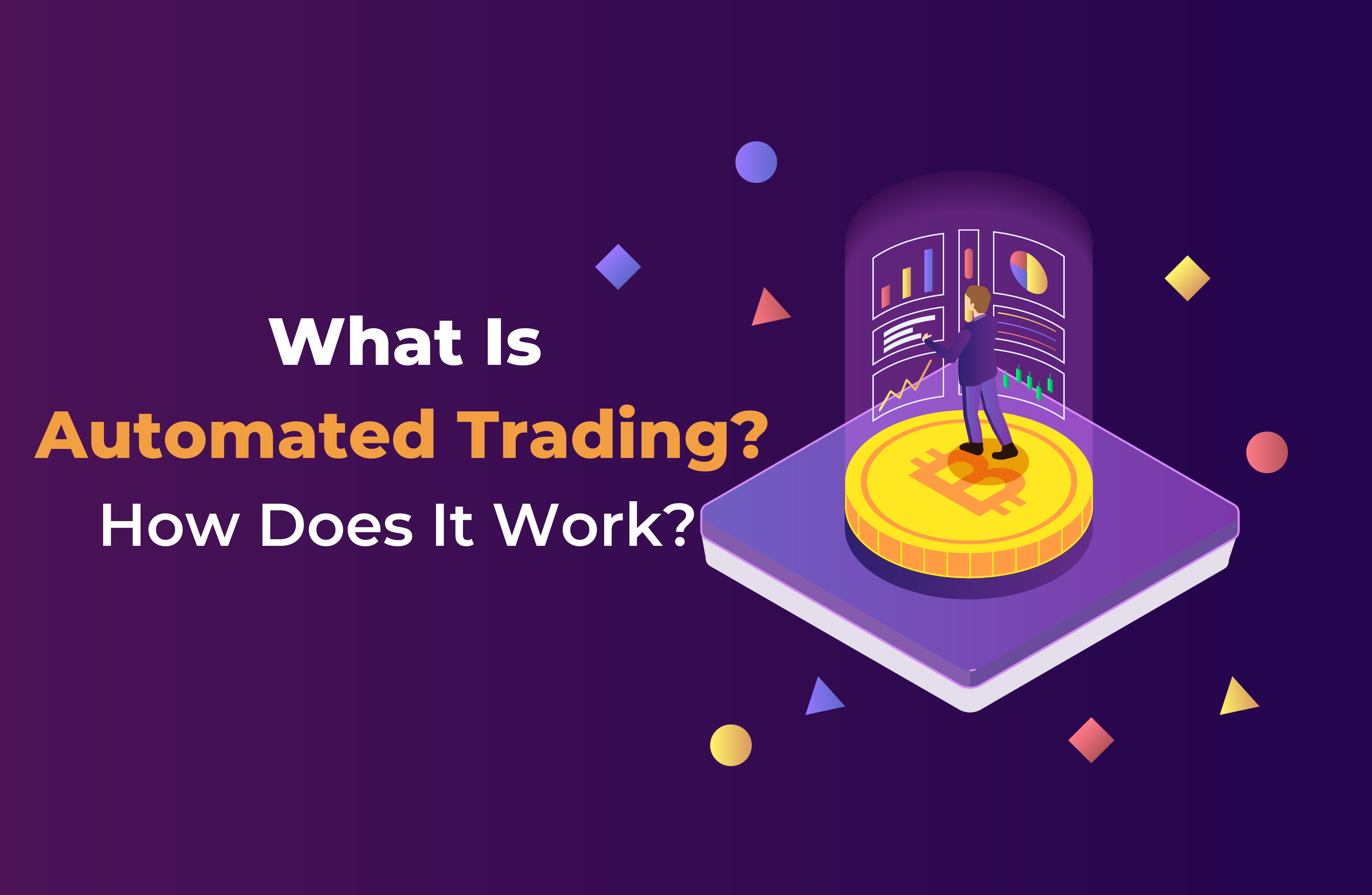 What Is Automated Trading