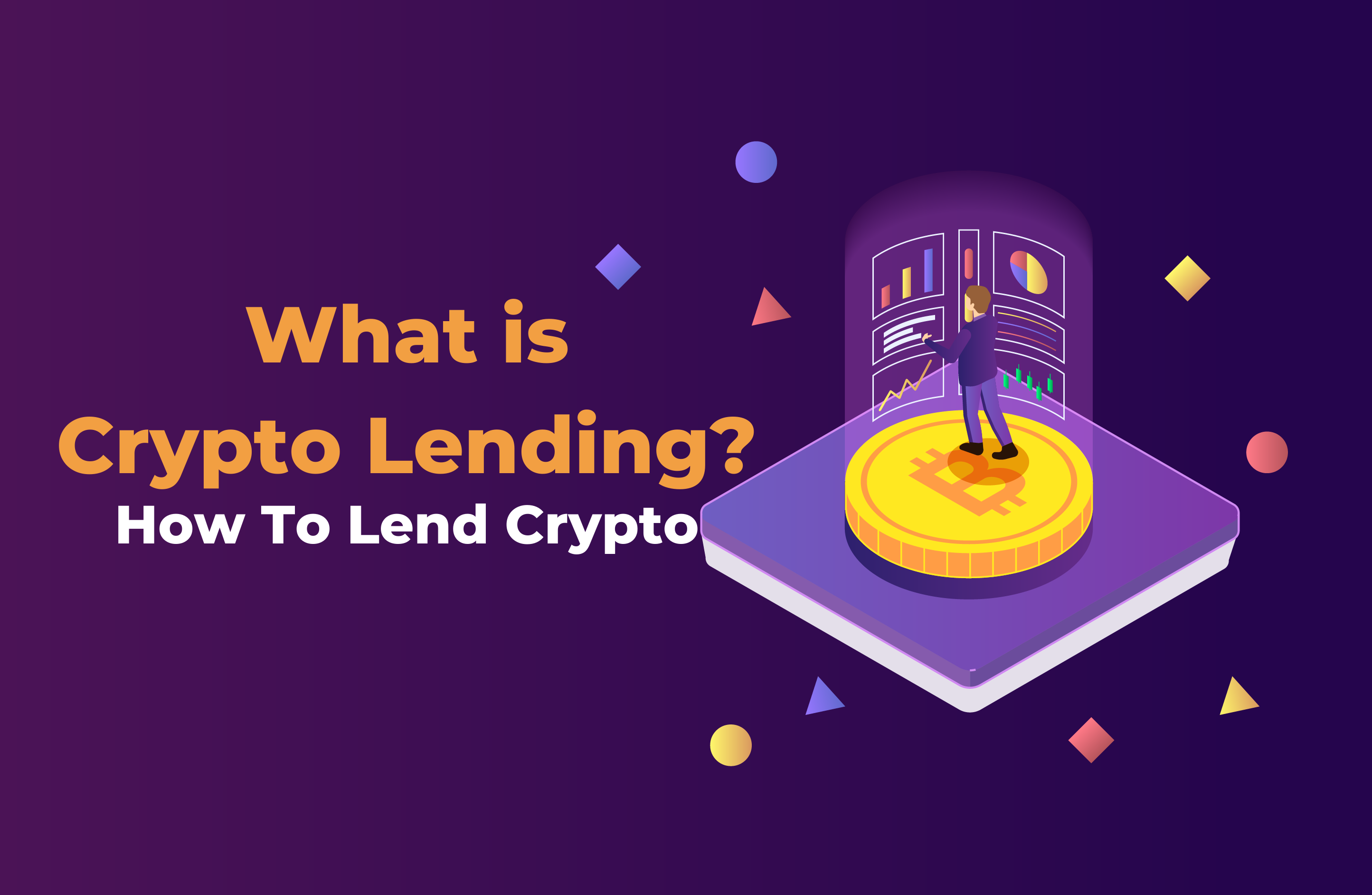 What Is Crypto Lending