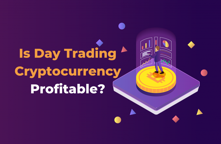 Is Day Trading Cryptocurrency Profitable?