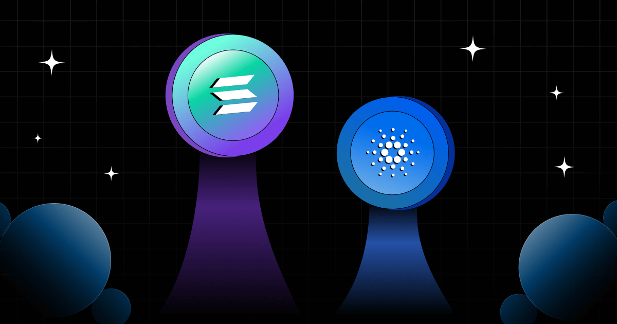 Why Cardano and Solana Prices Are Skyrocketing