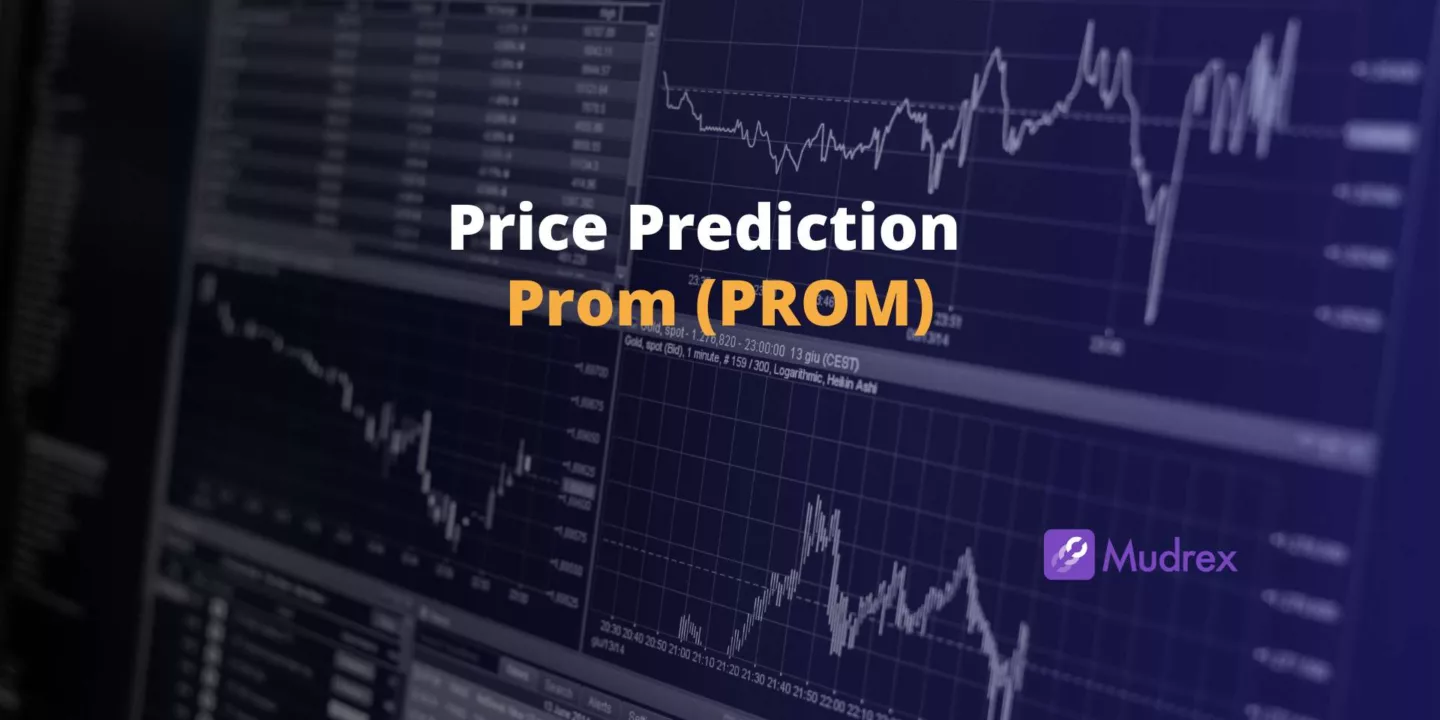 Prom (PROM) Price Prediction 2025, 2026, 2027, 2028, 2029,2030)