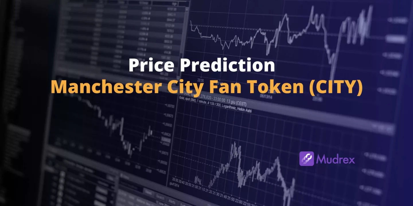 Manchester City Fan Token (CITY) Price Prediction 2025, 2026, 2027, 2028, 2029,2030)