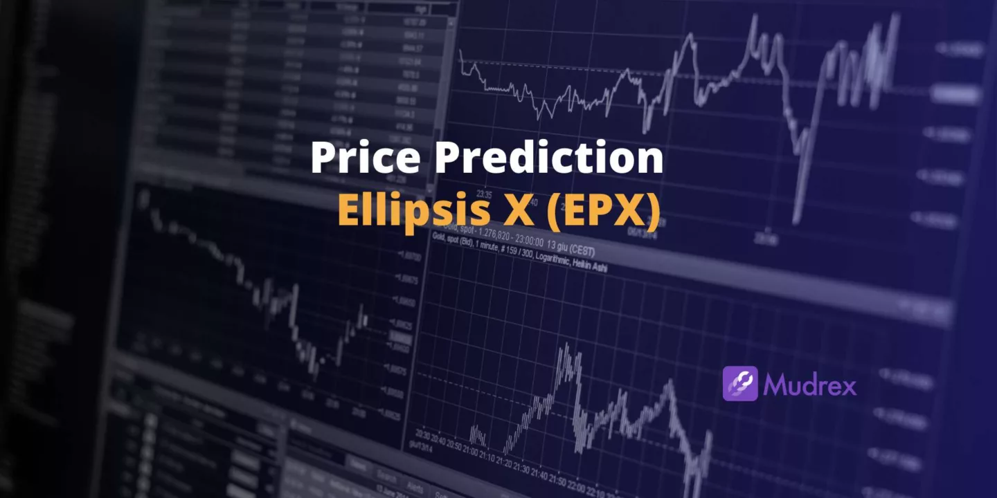 Ellipsis X (EPX) Price Prediction 2025, 2026, 2027, 2028, 2029,2030)