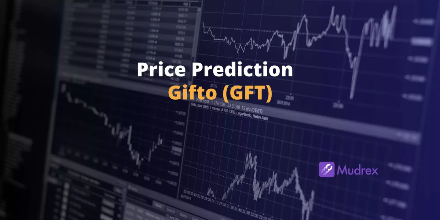 Gifto (GFT) Price Prediction 2025, 2026, 2027, 2028, 2029,2030)