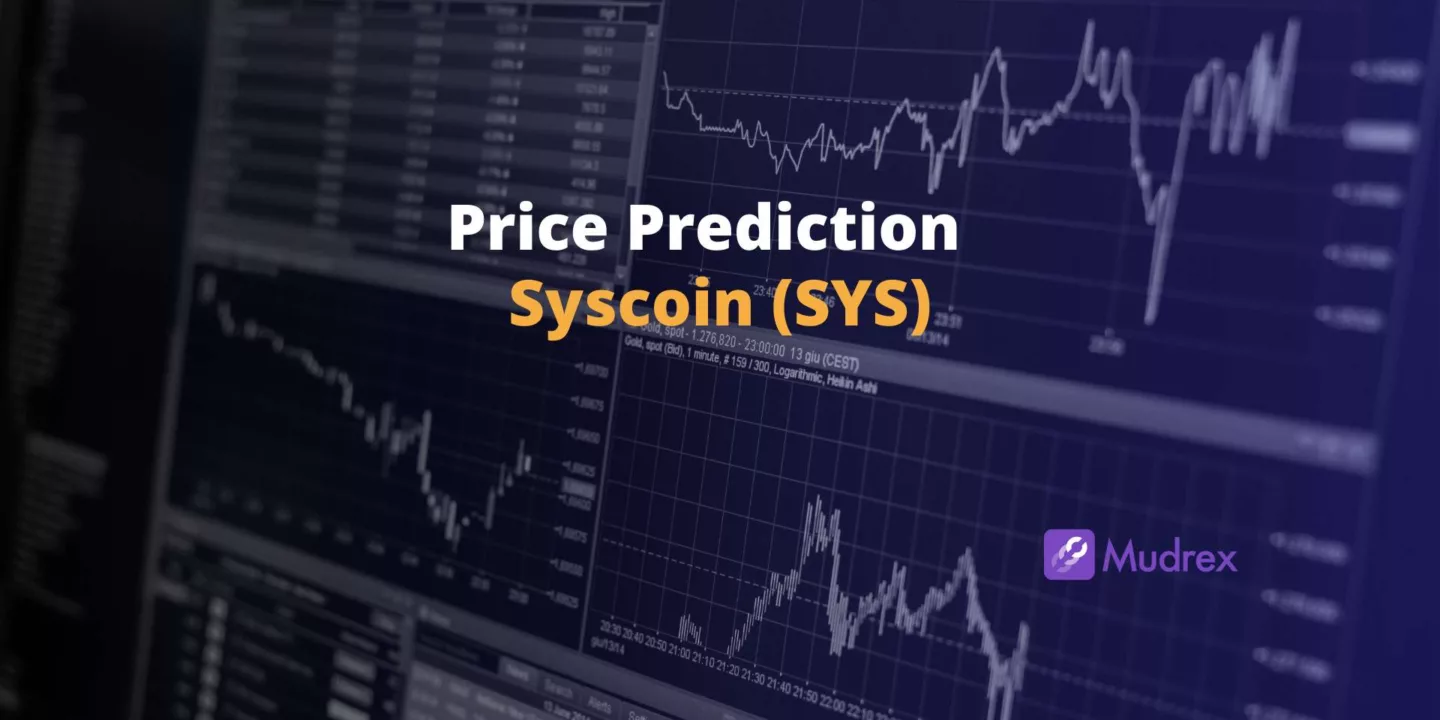 Syscoin (SYS) Price Prediction 2025, 2026, 2027, 2028, 2029,2030)