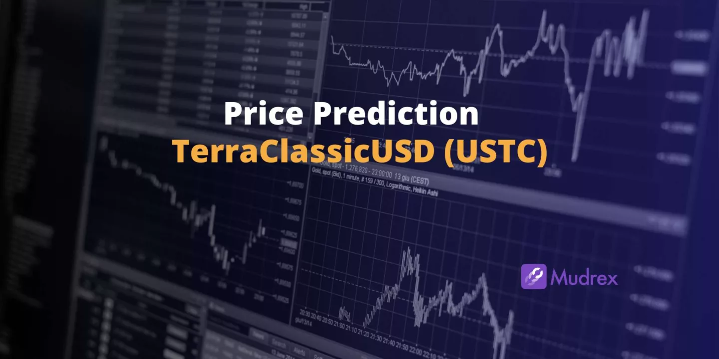 TerraClassicUSD (USTC) Price Prediction 2025, 2026, 2027, 2028, 2029,2030)
