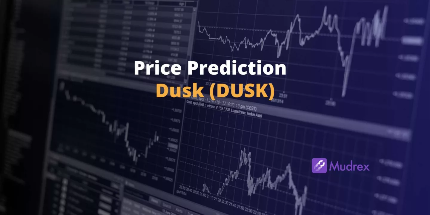 Dusk (DUSK) Price Prediction 2025, 2026, 2027, 2028, 2029,2030)