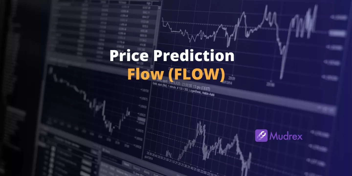 Flow (FLOW) Price Prediction 2025, 2026, 2027, 2028, 2029,2030)