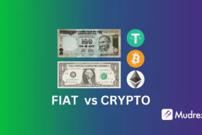 Fiat vs Crypto: 4 Main differences