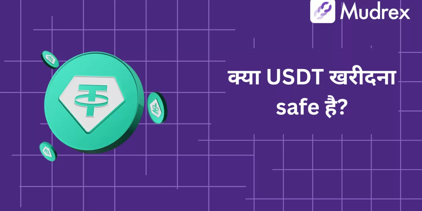 Kya Tether (USDT) Khareedna Safe Hai? Safety Checklist