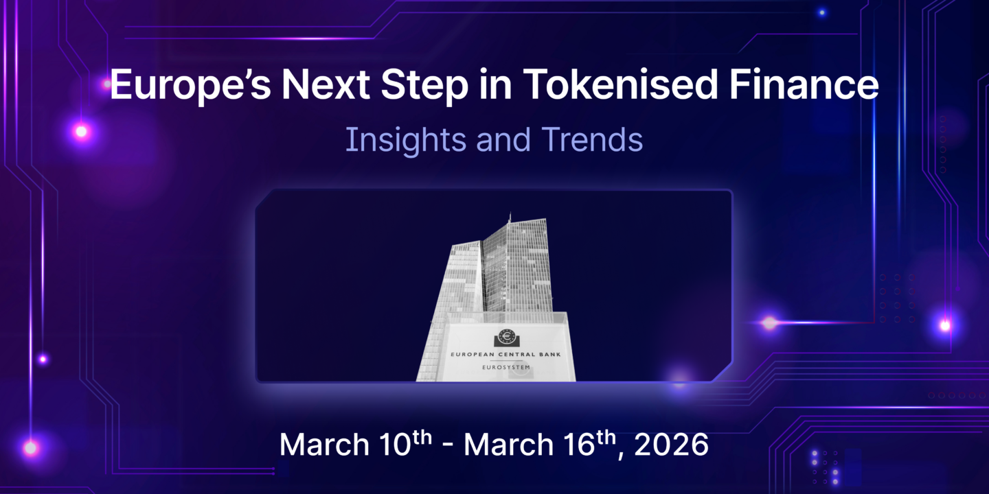 Europe Goes Tokenised | Mudrex Weekly Digest 🟣